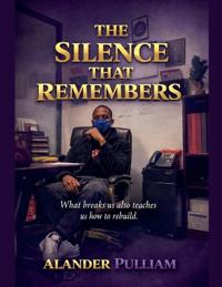 The Silence that Remembers