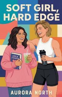 Soft Girl, Hard Edge