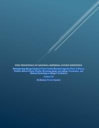 The Principles of Mongol Imperial Court Dietetics