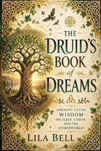 The Druid's Book of Dreams