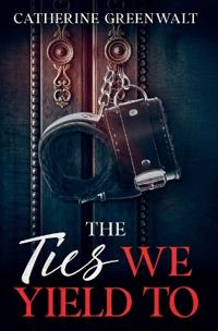 The Ties We Yield To