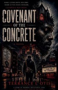 Covenant of the Concrete