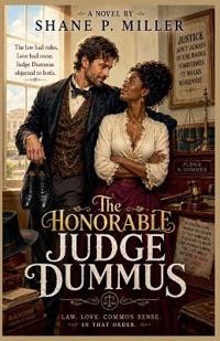 The Honorable Judge Dummus