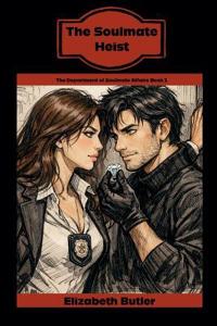 The Soulmate Heist
