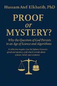 PROOF or MYSTERY?