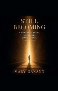 Still Becoming