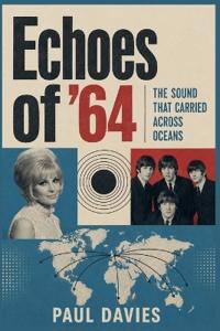Echoes of '64