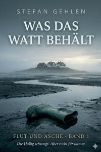 Was das Watt behält