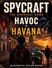 Spycraft, The Survival Game