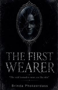 The First Wearer