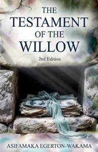 The Testament of the Willow