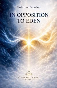In Opposition To Eden