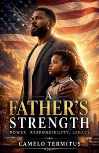 A Father's Strength