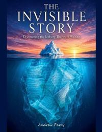 The Invisible Story