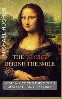 The Secret Behind The Smile