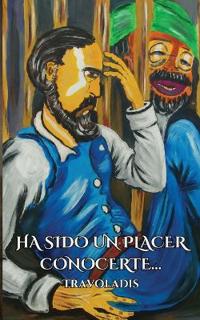 Ha Sido Un Placer Conocerte...