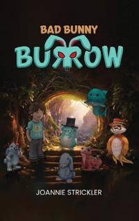 Bad Bunny Burrow
