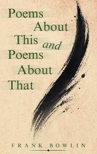 Poems About This and Poems About That