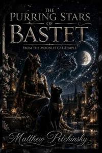 The Purring Stars of Bastet