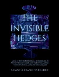 The Invisible Hedges