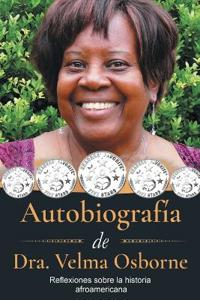 Autobiografía de Dra. Velma Osborne