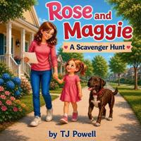 Rose and Maggie
