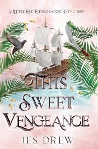 This Sweet Vengeance