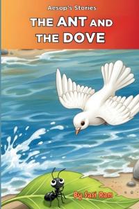 The Ant and The Dove