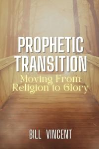 Prophetic Transition