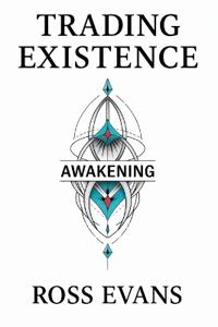 Trading Existence