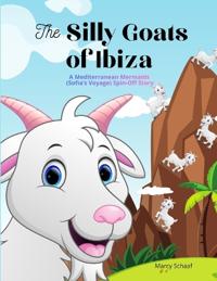 The Silly Goats of Ibiza