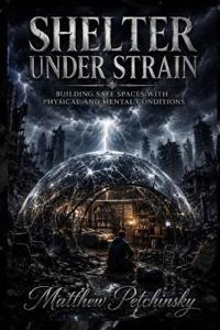 Shelter Under Strain