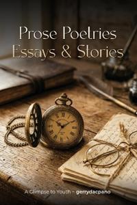 Prose, Poetries, Essays & Stories