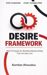 Desire Framework