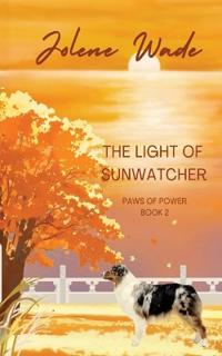 The Light of SunWatcher