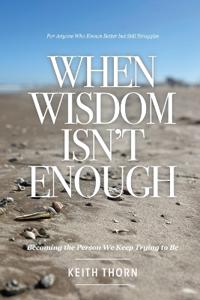 When Wisdom Isn't Enough