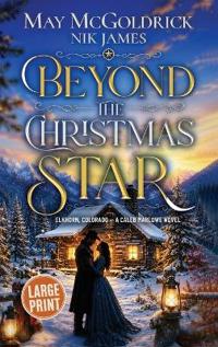 Beyond the Christmas Star