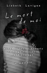 Le Mort de Moi
