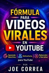 Fórmula para Videos Virales en YouTube