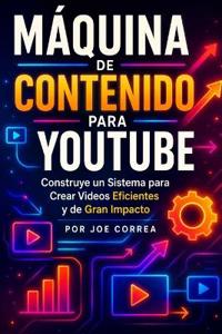 Máquina de Contenido para YouTube