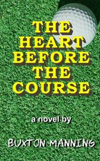 The Heart Before the Course