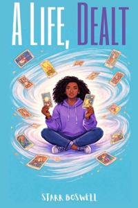 A Life, Dealt