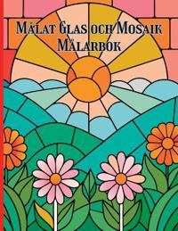 Målat Glas Och Mosaik Målarbok