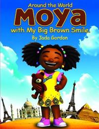 Around the World with My Big Brown Smile