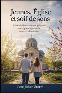 Jeunes, Église et soif de sens
