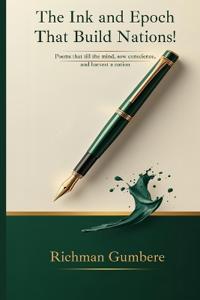 The Ink and Epoch That Build Nations!