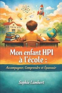 Mon Enfant Hpi a l'École
