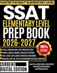SSAT Elementary Level Prep Book 2026-2027