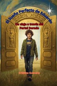 El Sueño Perfecto de Eduardo