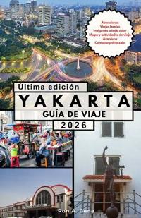 Yakarta Guía de Viaje